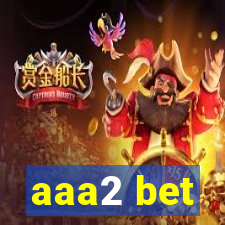 aaa2 bet